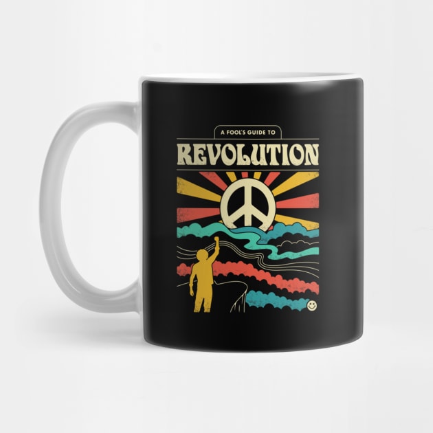 A Fool's Guide to Revolution by csweiler